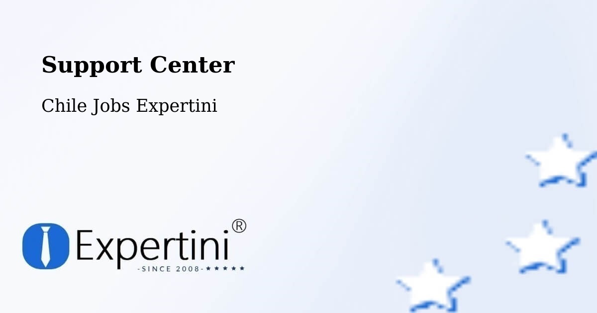 Support Services – Mostazal - Chile Jobs Expertini